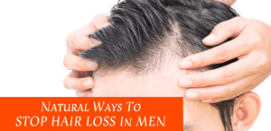 Natural Ways To Stop Hair LossHair Fall In Men - How To Stop Hair Loss