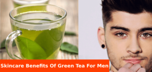 Skincare benefits of green tea for men